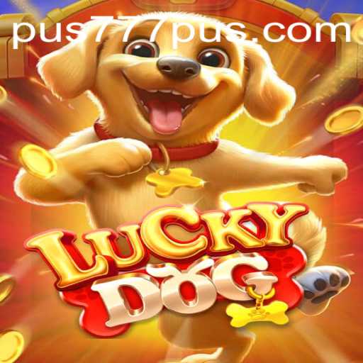 Unleash the Fun with LuckyDog: A Comprehensive Guide