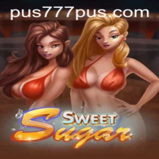 Exploring the Delight of SweetSugar: A New Gaming Experience with Pus777