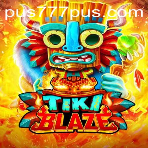 TikiBlaze: The Fiery World of Adventure Awaits